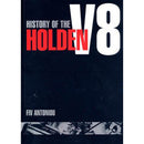 History of the Holden V8 Softcover Book by Fiv Antoniou